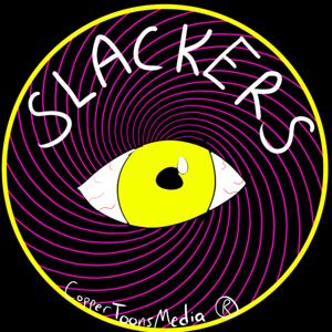 Slackers Podcast
