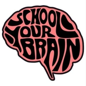 School Your Brain