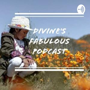 Divine's Fabulous Podcast