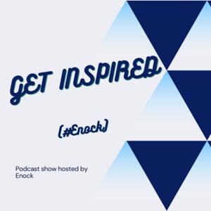 The get inspired podcast