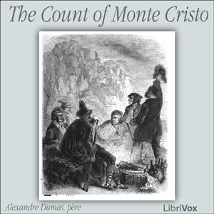 Count of Monte Cristo, The by Alexandre Dumas (1802 - 1870)