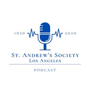 St. Andrew's Society of Los Angeles Podcast