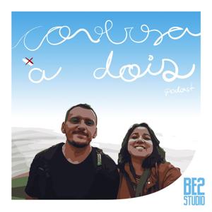 Conversa a Dois Podcast