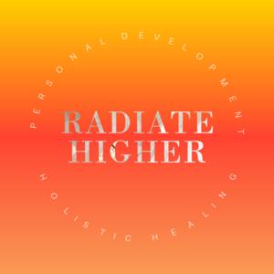 Radiate Higher