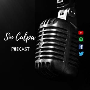 Sin Culpa Podcast