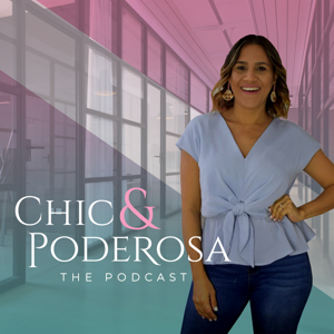 Chic & Poderosa