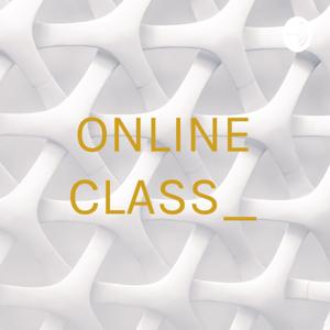 ONLINE CLASS_