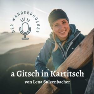 a Gitsch in Kartitsch - der Wanderpodcast