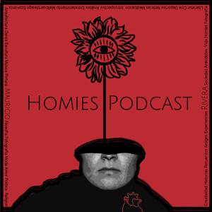 HOMIES PODCAST