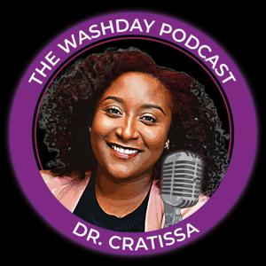 Wash Day Podcast