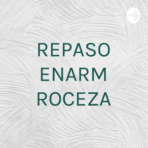 REPASO ENARM ROCEZA