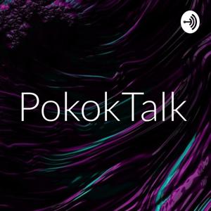 PokokTalk