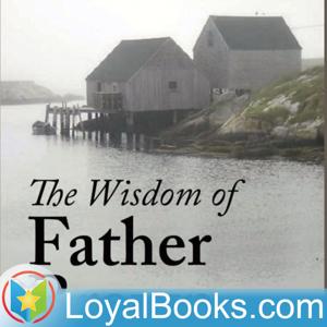 The Wisdom of Father Brown by G. K. Chesterton by Loyal Books