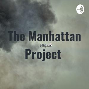 The Manhattan Project by Chloe