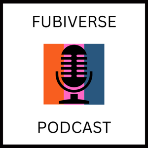 fubiverse podcast