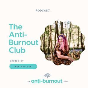 The Anti-Burnout Club