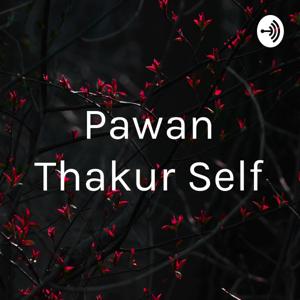 Pawan Thakur Self