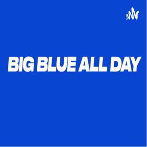 Big Blue All Day