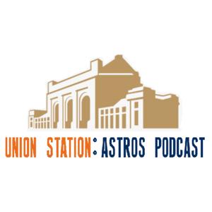 Union Station: Astros Podcast