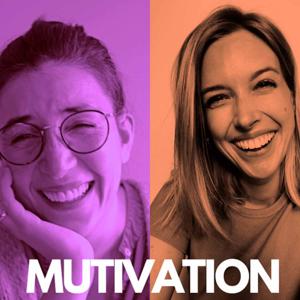 Mutivation - Der Podcast für mutige Fragen und bedingungslos ehrliche Antworten!