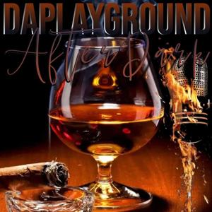 DaPlayground AfterDark