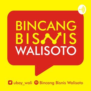 Bincang Bisnis Walisoto