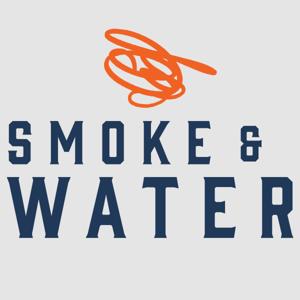 Smoke and Water