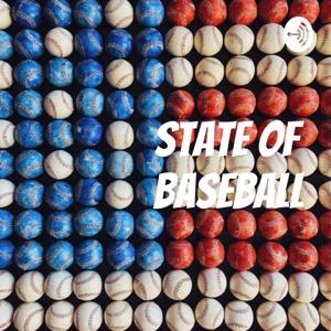 State of Baseball