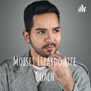 Moises Lizardo Life Coach