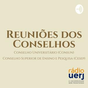 Reuniões dos Conselhos - Rádio Uerj