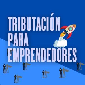 Tributación para Emprendedores