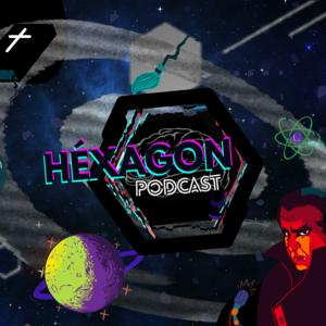 Hexágon Podcast