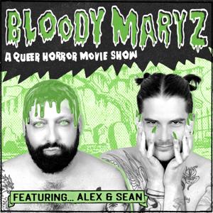 Bloody Maryz - A Queer Horror Movie review show