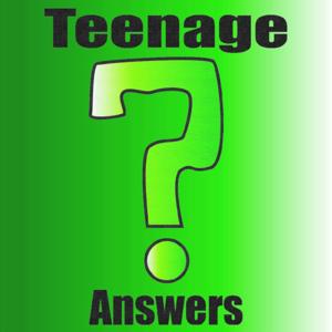 Teenage Answers