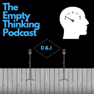 Empty Thinking Podcast