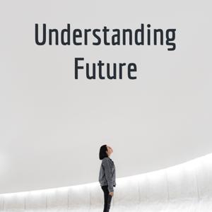 Understanding Future