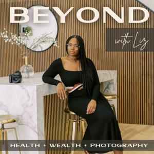 Beyond With Liz