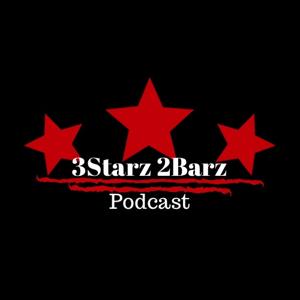 3Starz 2Barz podcast