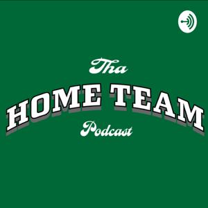 Tha Hometeam Podcast