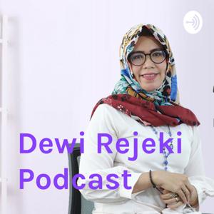 Dewi Rejeki Podcast