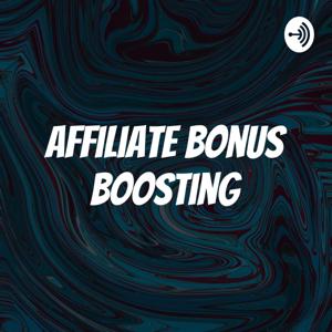 Affiliate Bonus Boosting