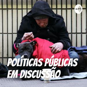 Políticas Públicas em discussão