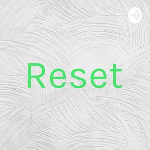 Reset