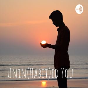 Unin(Habit)ed You
