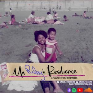 Ma Riley’s Resilience with Victor Reynolds