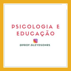 Psicologia e Educação