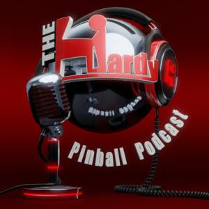 The Hardy Pinball Podcast