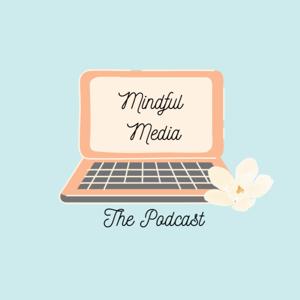 Mindful Media