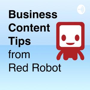 Business Content Tips from Red Robot