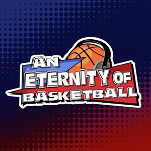 An Eternity of Basketball